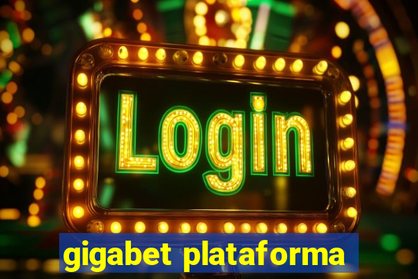 gigabet plataforma